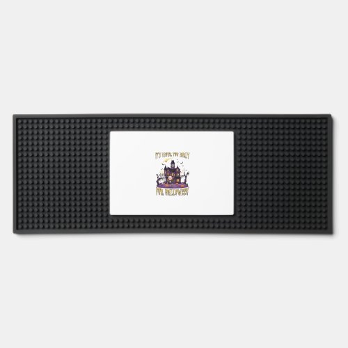 Its Never Too Early Halloween Haunted House Skelet Bar Mat