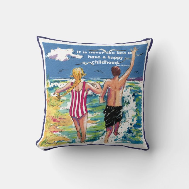 It's Never too Late to have a Happy Childhood pill Throw Pillow (Front)