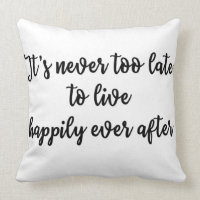 It's never too late to live happily ever after