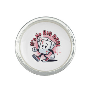 It's No Big Deal Ring