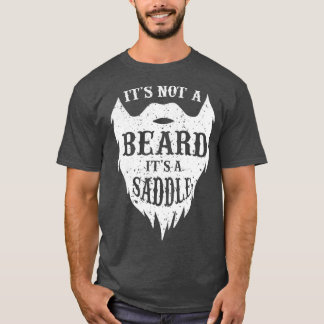 ITS NOT A BEARD 1 T-Shirt
