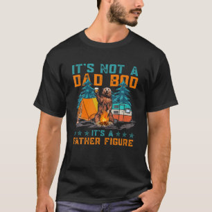It's Not A Dad BOD It's A Father Figure Bear Drink T-Shirt