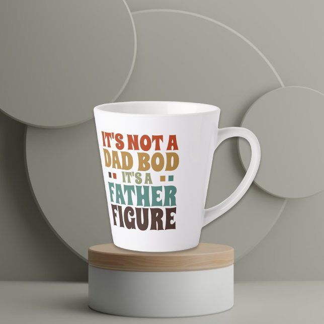 Its Not a Dad bod Its a Father Figure Fathers Day Latte Mug (Creator Uploaded)