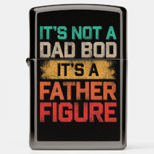 It's Not A Dad Bod It's A Father Figure Funny Zippo Lighter