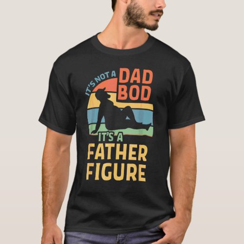 Its Not A Dad Bod Its A Figure Bear Drink Beer V T_Shirt