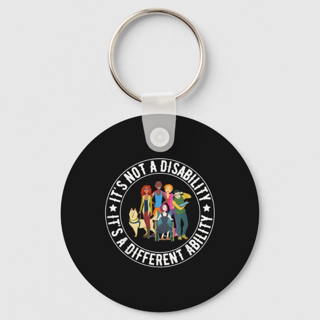 Its Not A Disability Its A Different Ability Speci Keychain (Front)