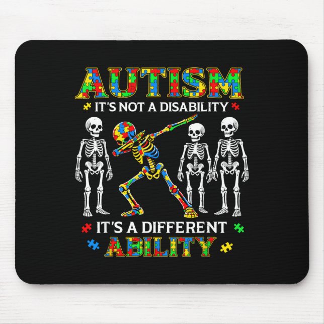 Its Not A Disability Its Different Ability for Mouse Pad (Front)