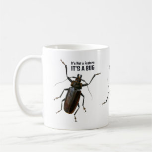 It's not a Feature, It's a Bug - Funny Pun Beetle Coffee Mug