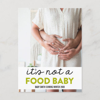 It's Not A Food Baby Funny Pregnancy Announcement Postcard