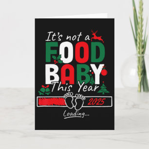 Its Not A Food Byby Loading 2025 Card