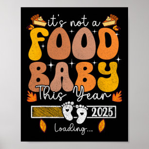 Its Not A Food Poster