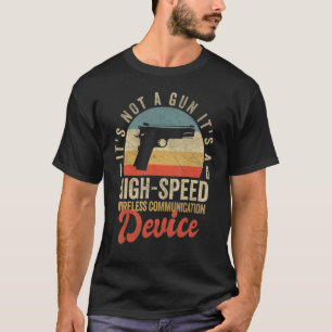 Its Not A Gun Meme - Funny Its Not A Gun._1 T-Shirt