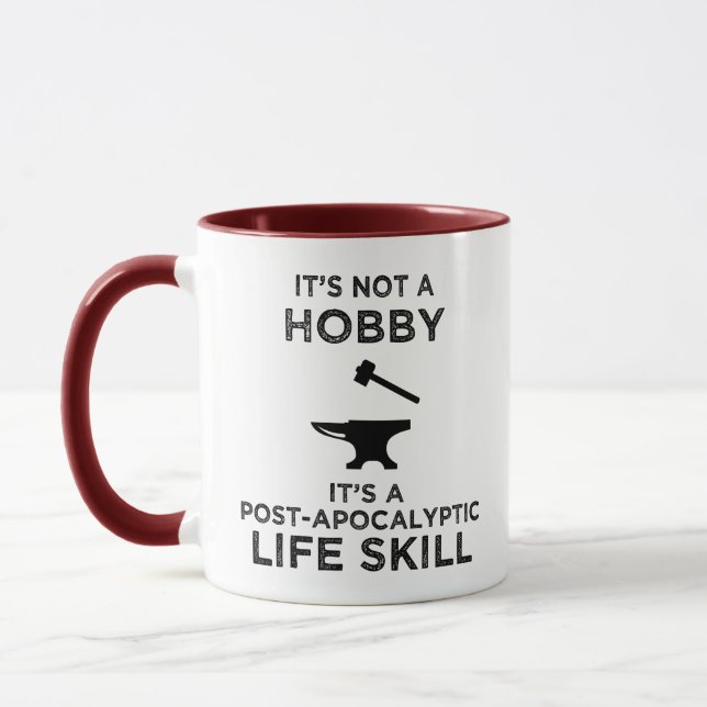 It's Not A Hobby Funny Blacksmithing Mug (Left)