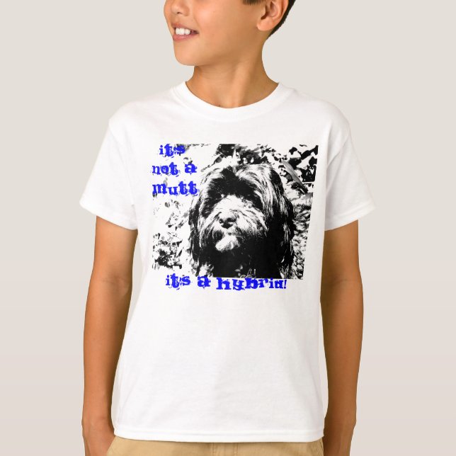 It's not a mutt, it's a hybrid! T-Shirt (Front)