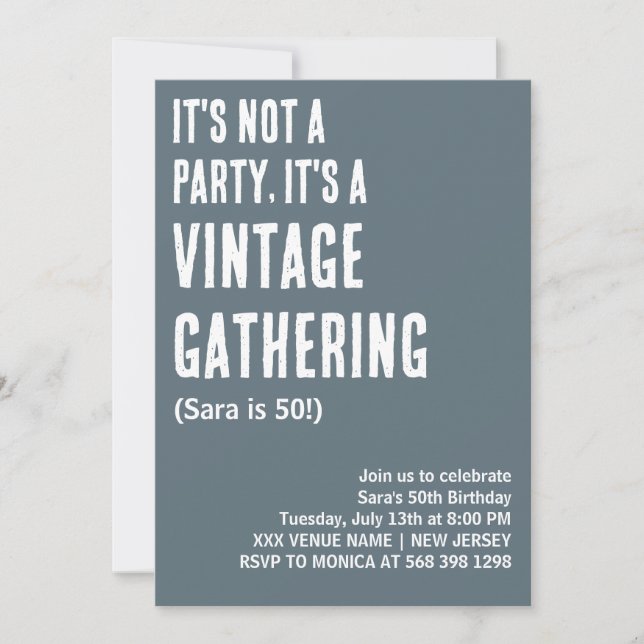 IT'S NOT A PARTY IT'S A VINTAGE GATHERING BIRTHDAY INVITATION (Front)
