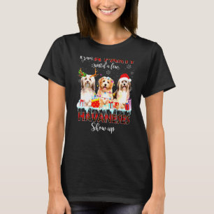 It's Not A Party Until A Few Havaneses Santa Show T-Shirt