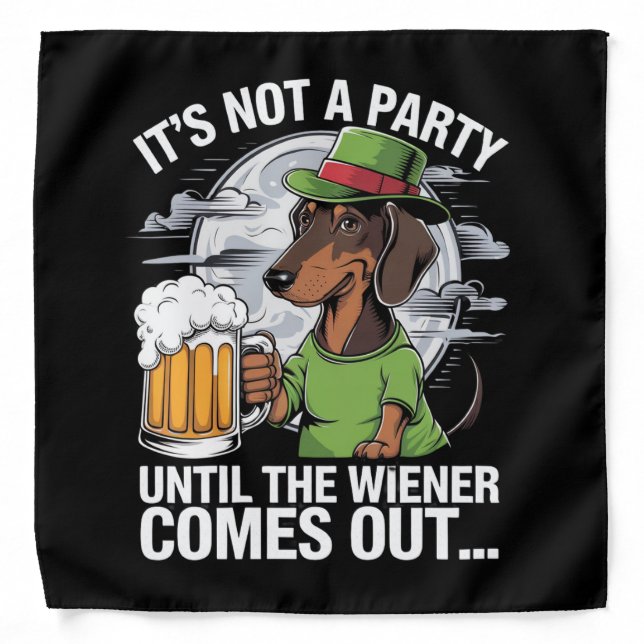 It's Not A Party Until Dachshund Irish Beer Wiener Bandana (Front)