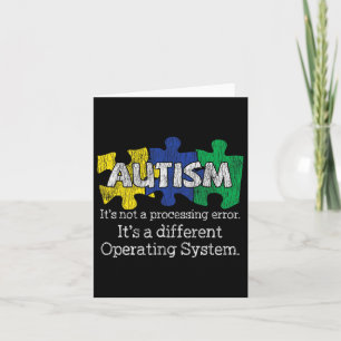 It's Not A Processing Error Autistic Kids Autism A Card