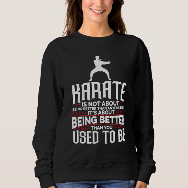 It's Not About Being The Best It's About Being Bet Sweatshirt (Front)