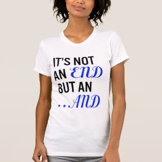 It's Not an End but an And - Super Junior Tee