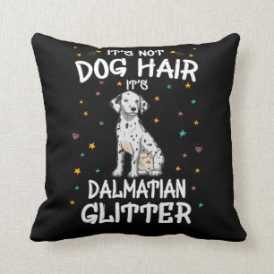 Its Not Dog Hair Its Dalmatian Glitter Throw Pillow