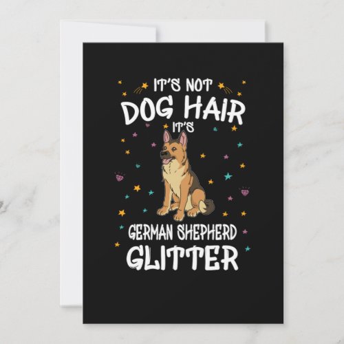 Its Not Dog Hair Its German Shepherd Glitter Invitation