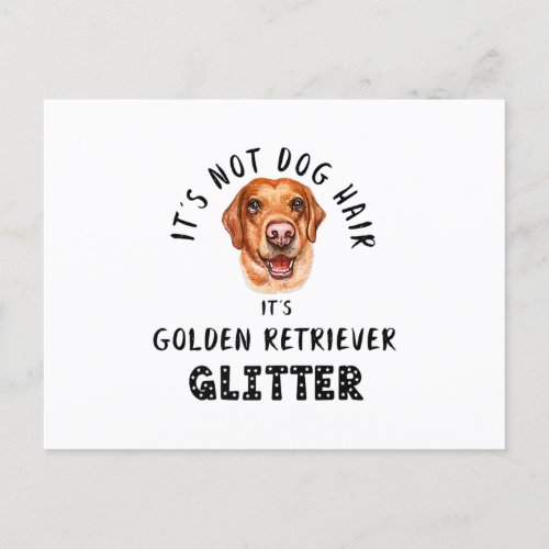 Its Not Dog Hair Its GOLDEN RETRIEVER Glitter Funn Announcement Postcard