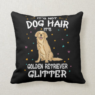 Its Not Dog Hair Its Golden Retriever Glitter Throw Pillow