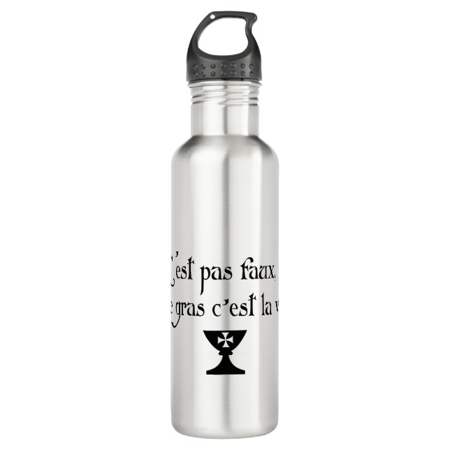 It's not false fat is life stainless steel water bottle (Front)