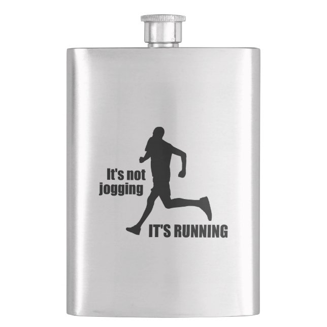 It's Not Jogging It's Running Flask (Front)