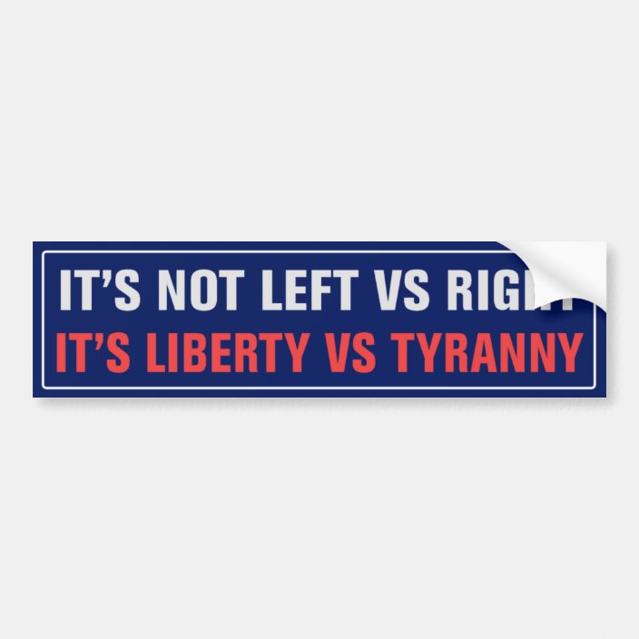 It's Not Left vs Right ... Bumper Sticker | Zazzle.com