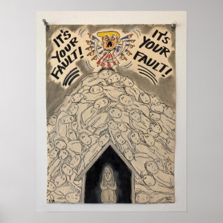 "It's Not My Fault" Poster by Barbara Dale