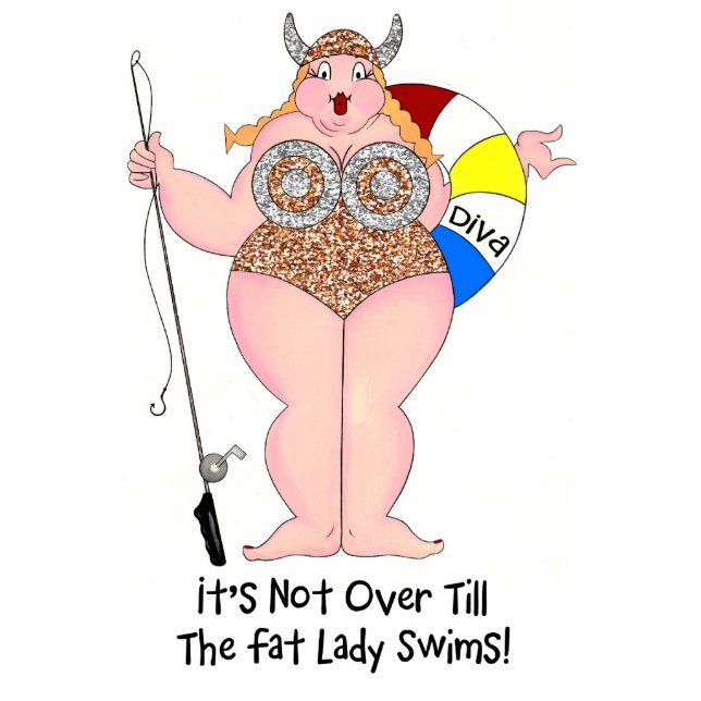 "It's Not Over Till The Fat Lady Swims!" Sculpture (Front)