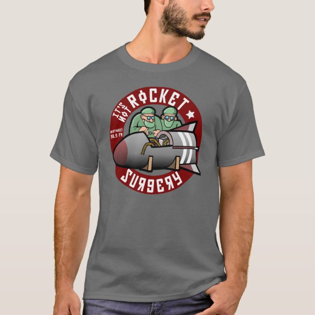 It's Not Rocket Surgery - T-Shirt (Front)