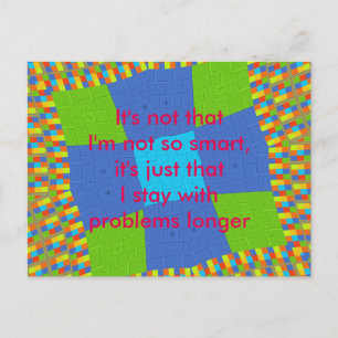Its not that just I am Not Smart Post card