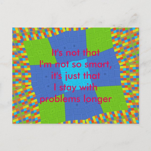 Its not that just I am Not Smart Post card (Front)