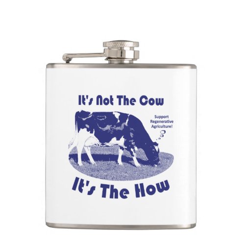 Its Not The Cow Its The How  Flask