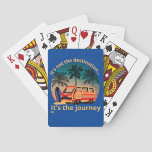 IT'S NOT THE DESTINATION... vanlife lifestyle Poker Cards