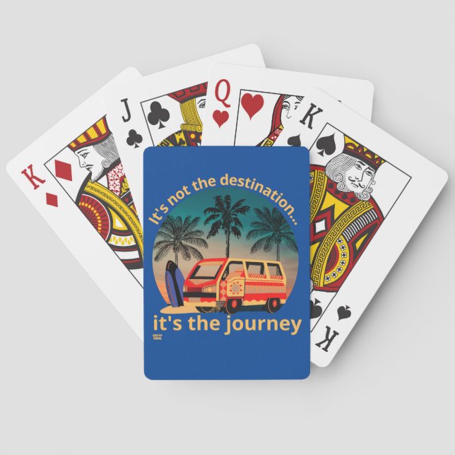 IT'S NOT THE DESTINATION... vanlife lifestyle      Poker Cards (Back)