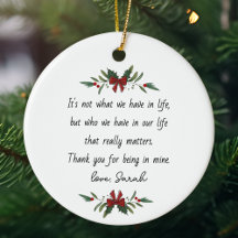 It's Not What We Have in Life Custom Appreciation