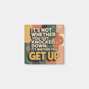 It's Not Whether You Get Knocked Down Post-it Notes