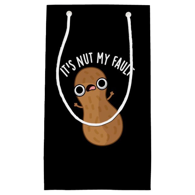 It's Nut My Fault Funny Peanut Pun Dark BG Small Gift Bag (Front)