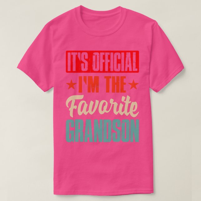 Its Official I Am The Favorite Grandson T-Shirt (Design Front)
