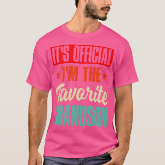 Its Official I Am The Favorite Grandson T-Shirt