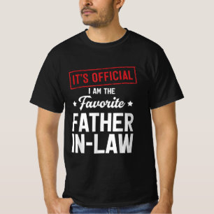 It's Official I'm The Favorite Father-In-Law Gifts T-Shirt