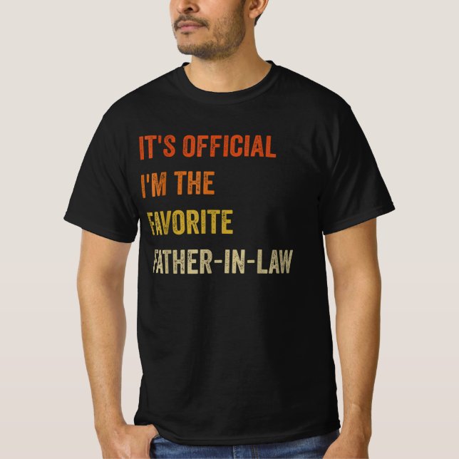 It's Official I'm The Favorite Father-In-Law T-Shirt (Front)