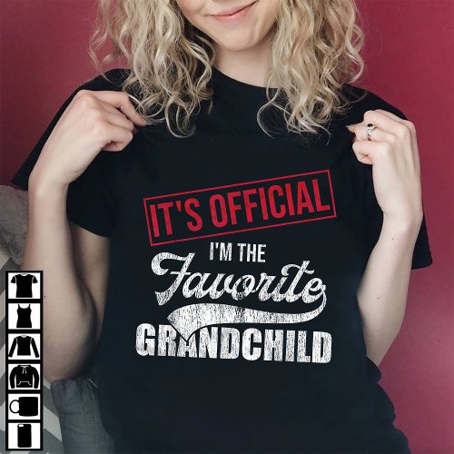 Its Official Im The Favorite Grandchild Retro T_Shirt