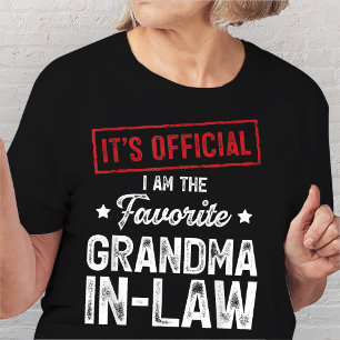 It's Official I'm The Favorite Grandma-In-Law T-Shirt