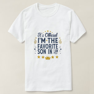 It's Official I'm The Favorite Son In Law Holiday  T-Shirt