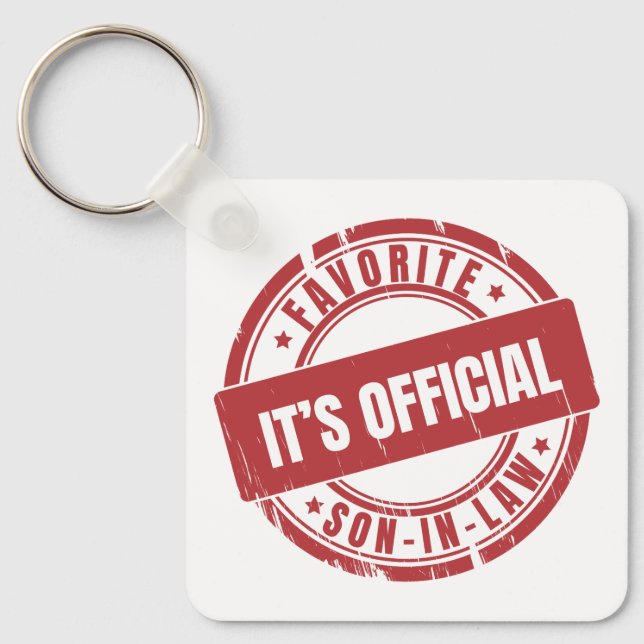 Its Official Im The Favorite Son In Law Keychain (Front)